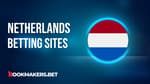 Best Betting Sites In The Netherlands Featured Image