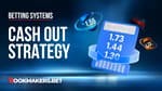 Best Betting Cash Out Strategy Featured Image