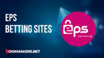 Best EPS Betting Sites Featured Image