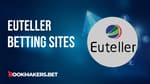 Best Bookmakers Using Euteller Featured Image