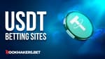 Best USDT Betting Sites Featured Image
