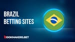 Brazil Betting Sites Featured Image