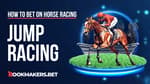 The ways to successful jump racing betting Featured Image