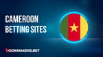 Best Betting Sites in Cameroon Featured Image
