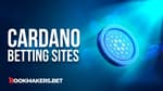Best Cardano Bookmakers Featured Image