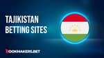 Best Tajikistan Betting Sites Featured Image