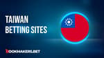 Best Taiwan Betting Sites Featured Image