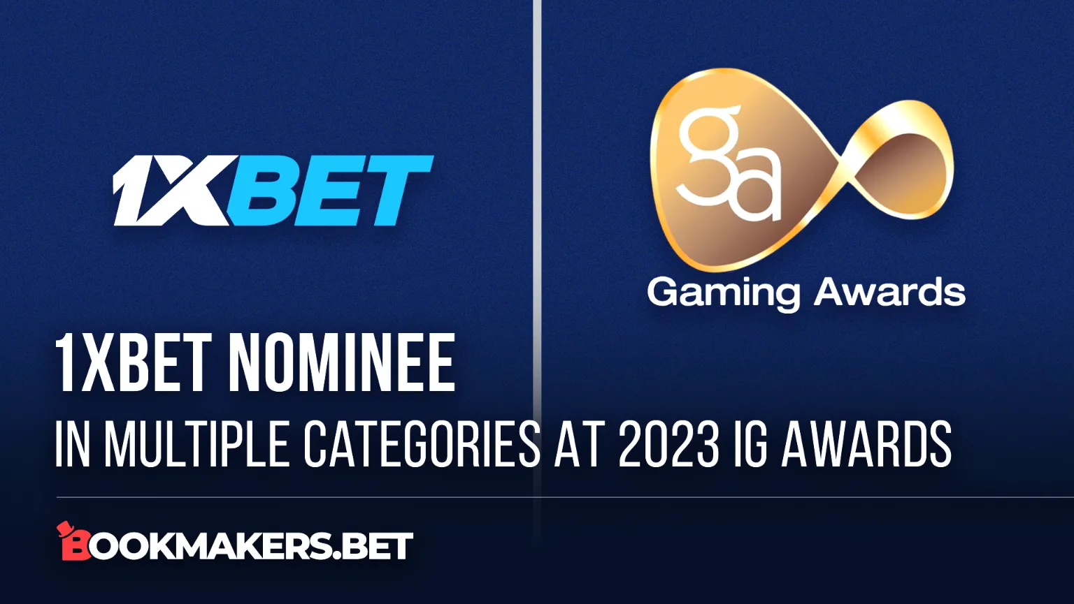 1xBet Nominee In Multiple Categories At 2023 IG Awards