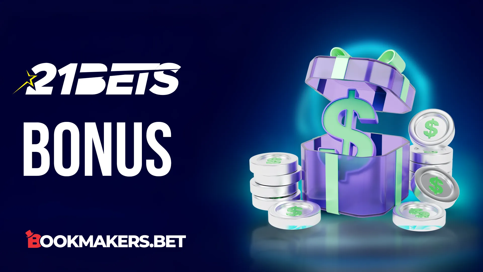 21bets Bonus 2026 ️ Exclusive: Bet €25 Get €25