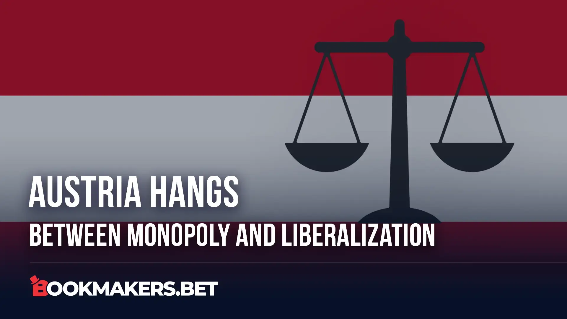 Austria's Betting Scene Hangs Between Monopoly And Liberalization