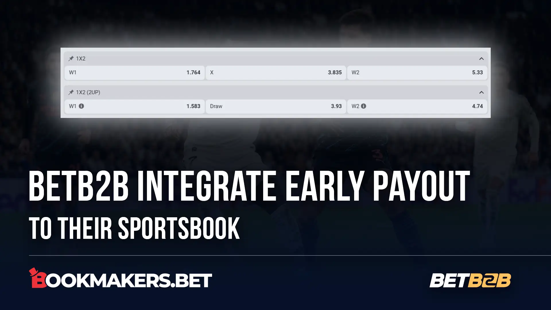 BetB2B Integrates Early Payout To Their Sportsbook