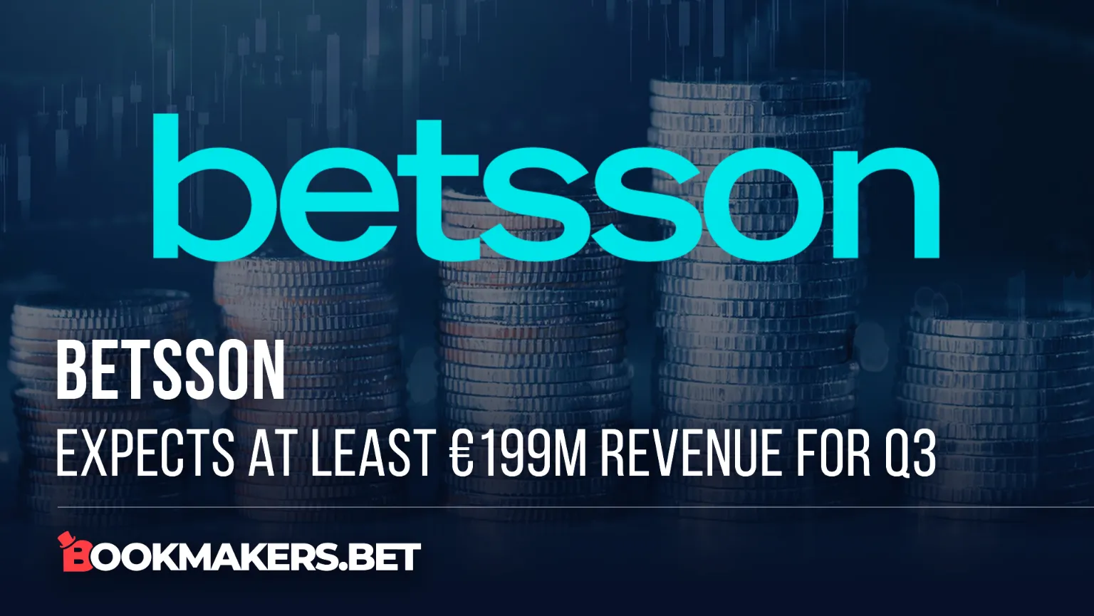 Betsson expects at least €199m revenue for Q3