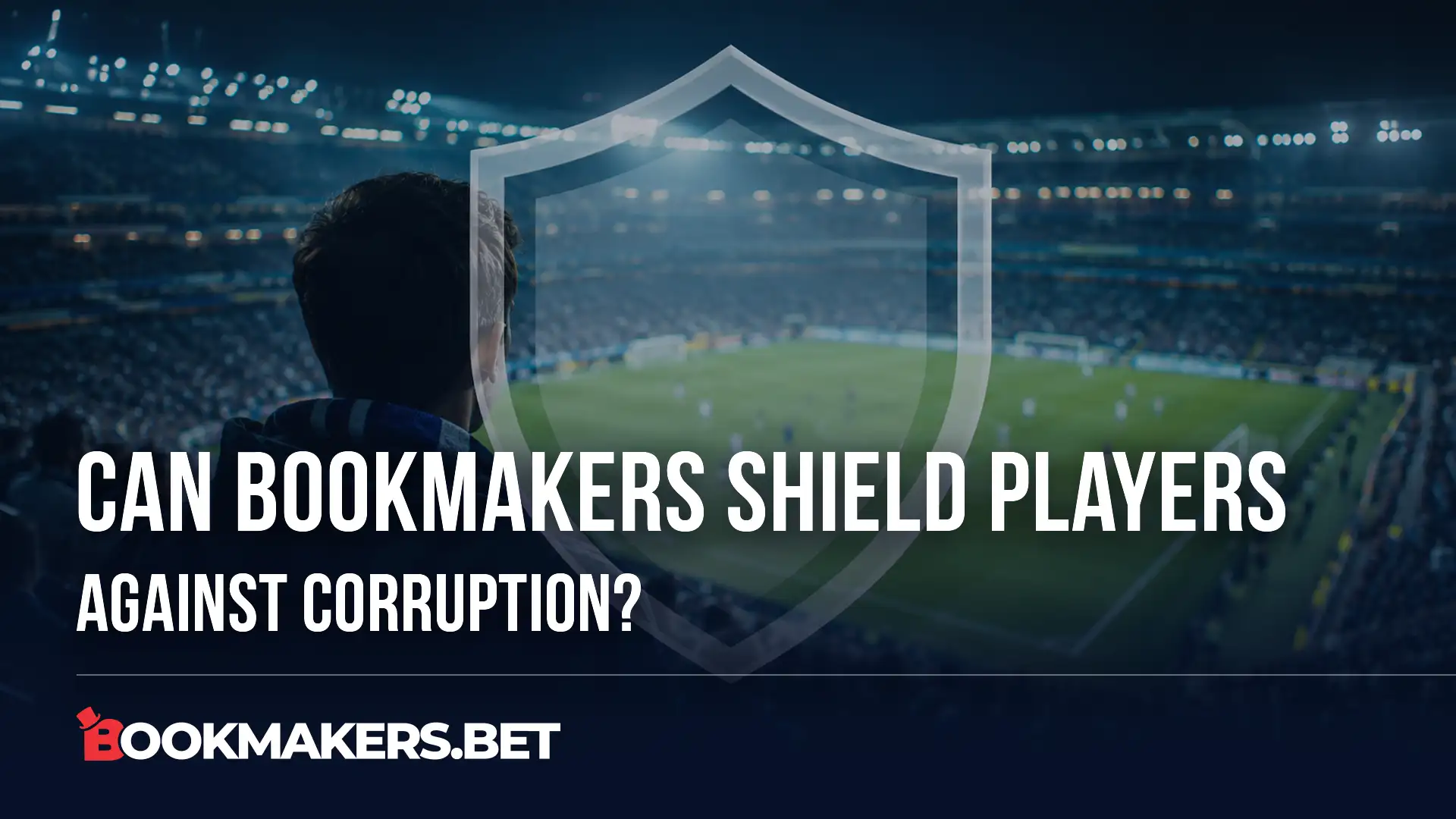 Cover image for Can Bookmakers Shield Players Against Corruption