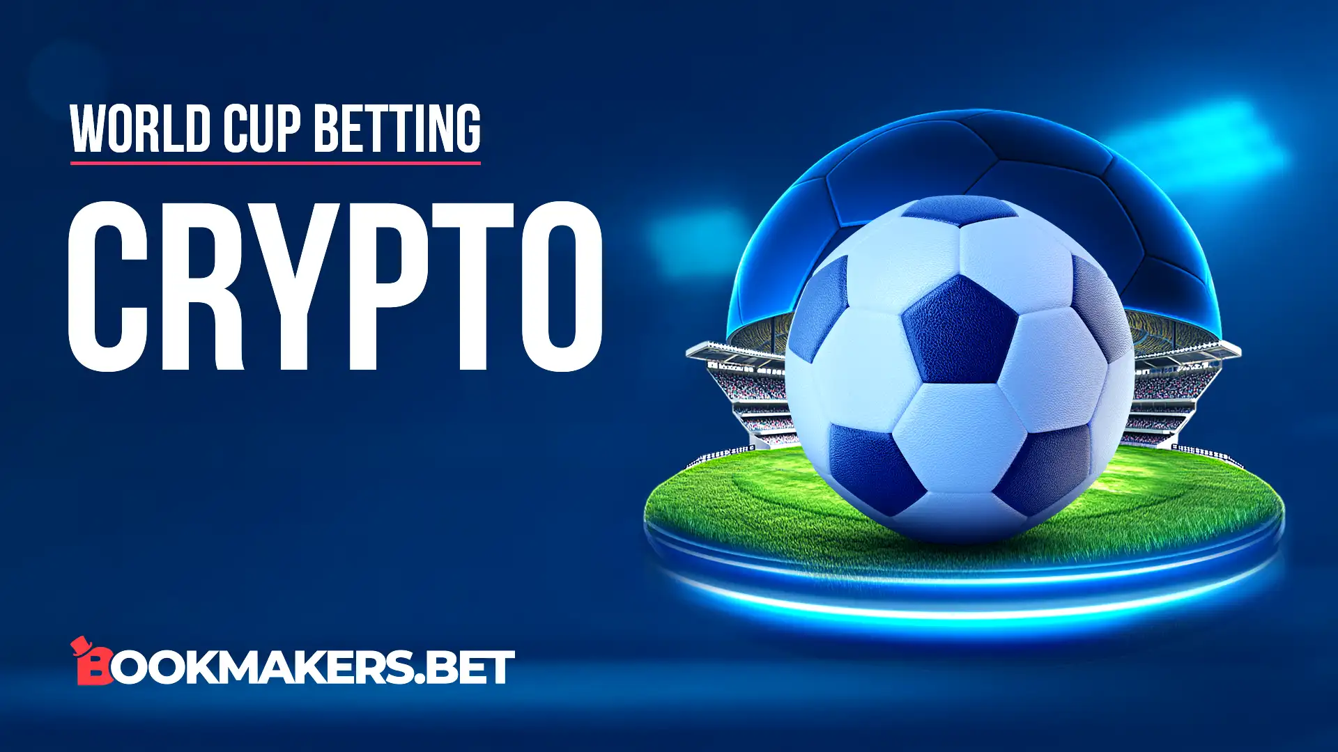 Best FIFA World Cup Crypto Betting Sites