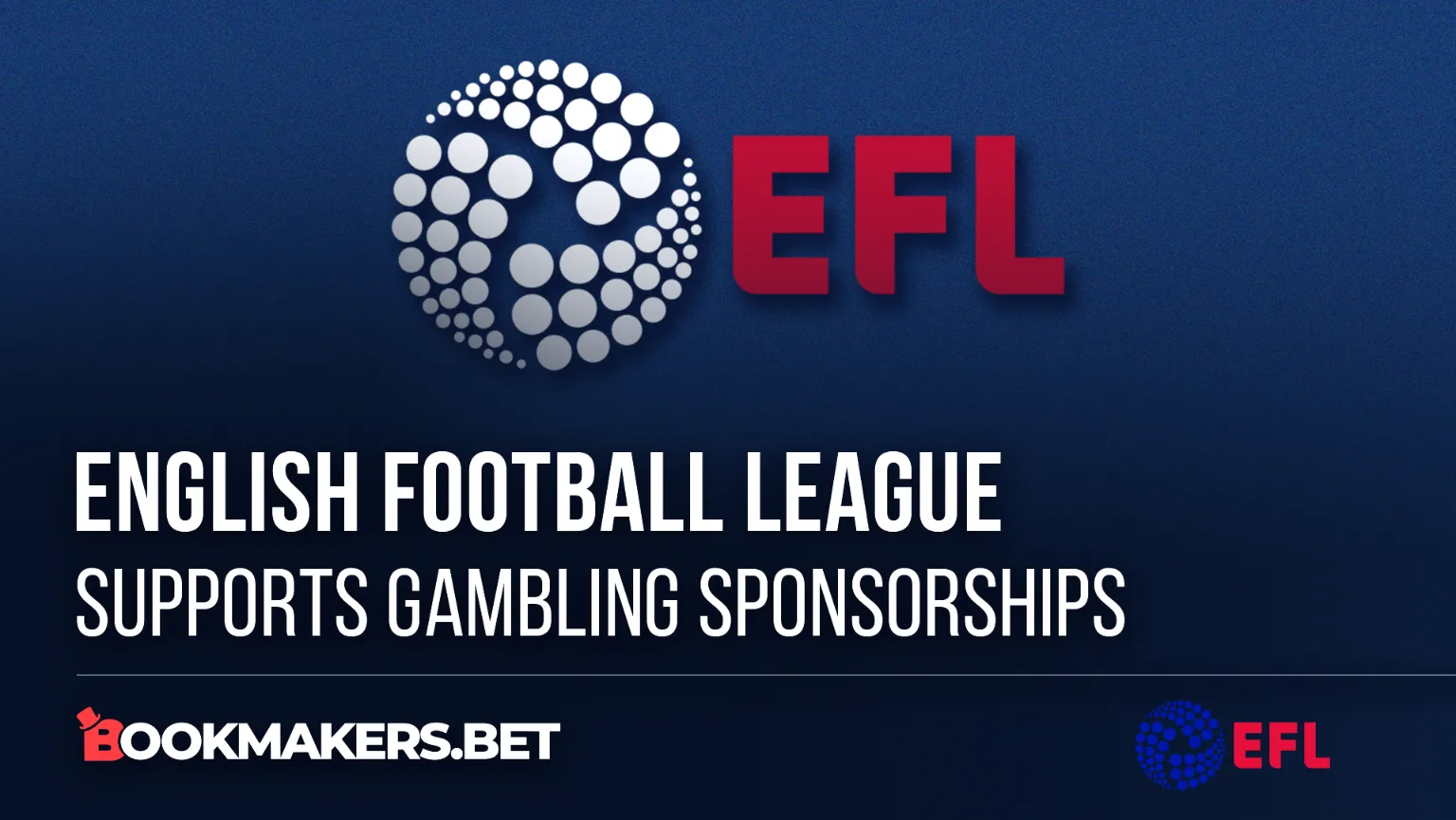 English Football League supports gambling sponsorships