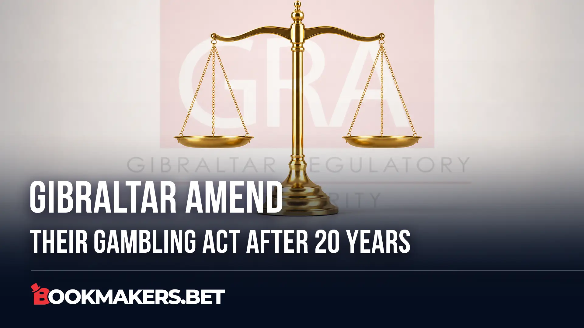 A scale representing the regulation balance in Gibraltar gambling act amendment