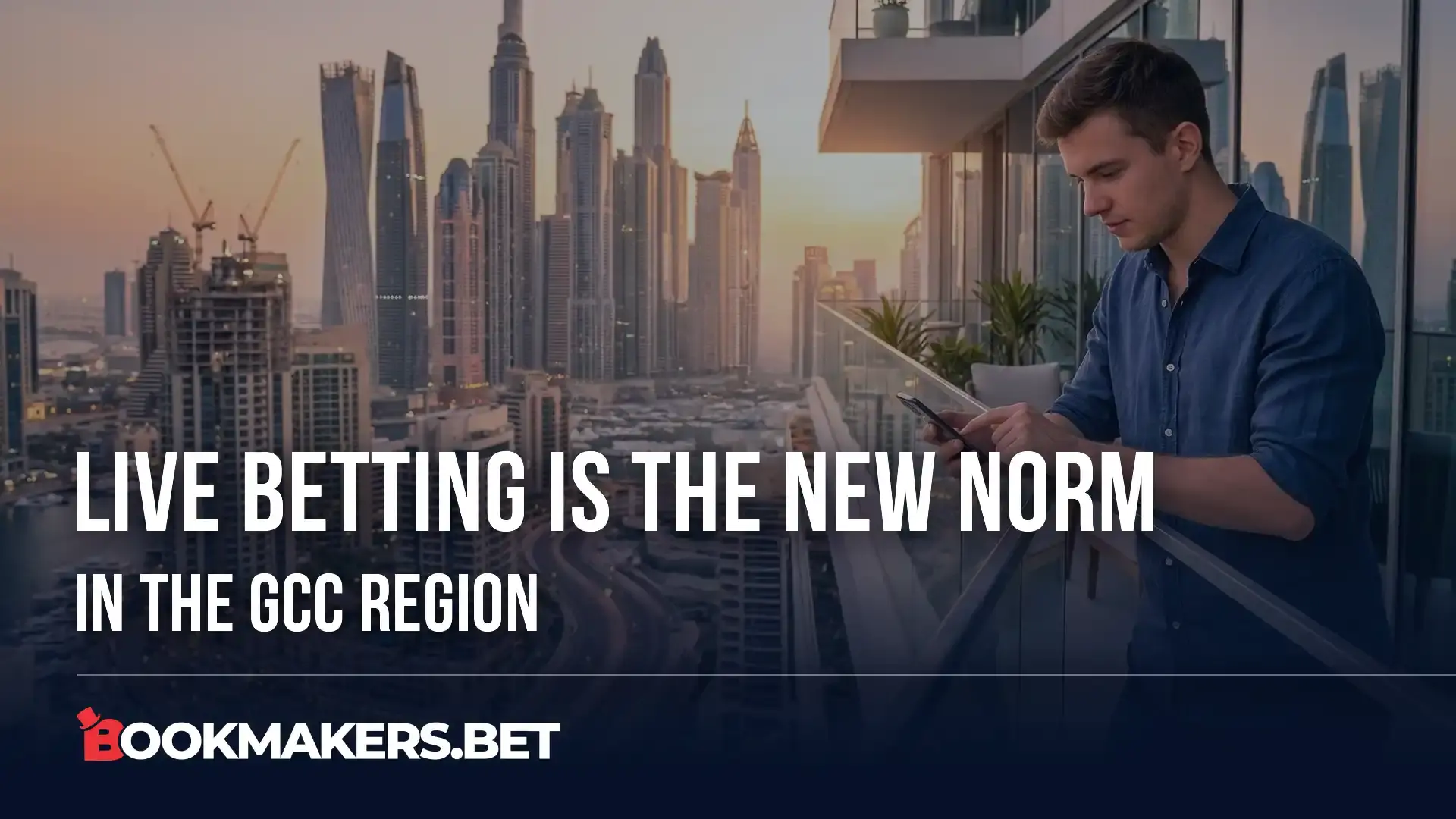 Live Betting Is The New Norm In The GCC Region
