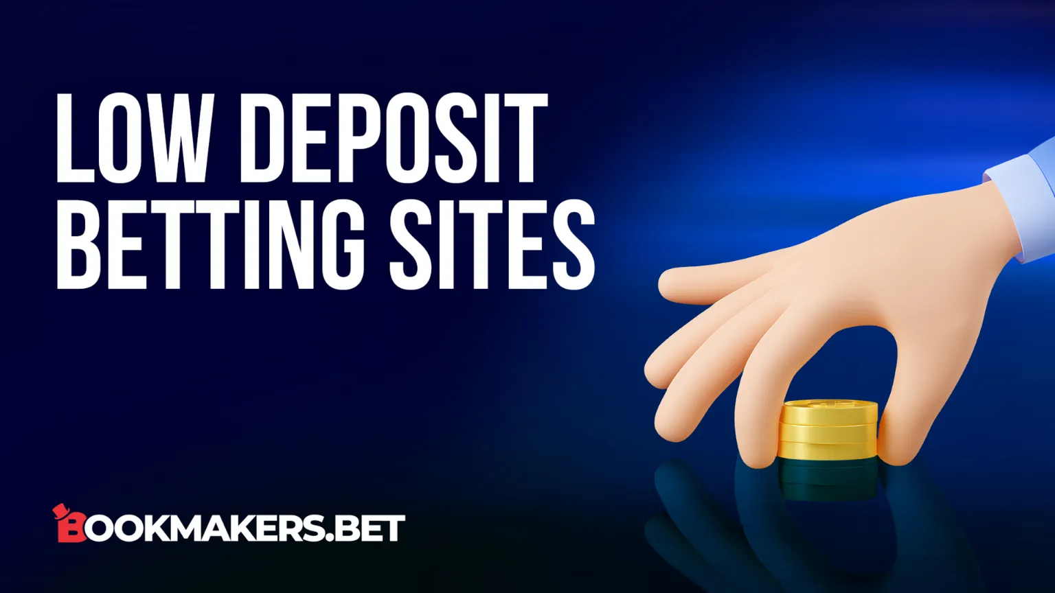 Cover image for Low Deposit Betting Sites