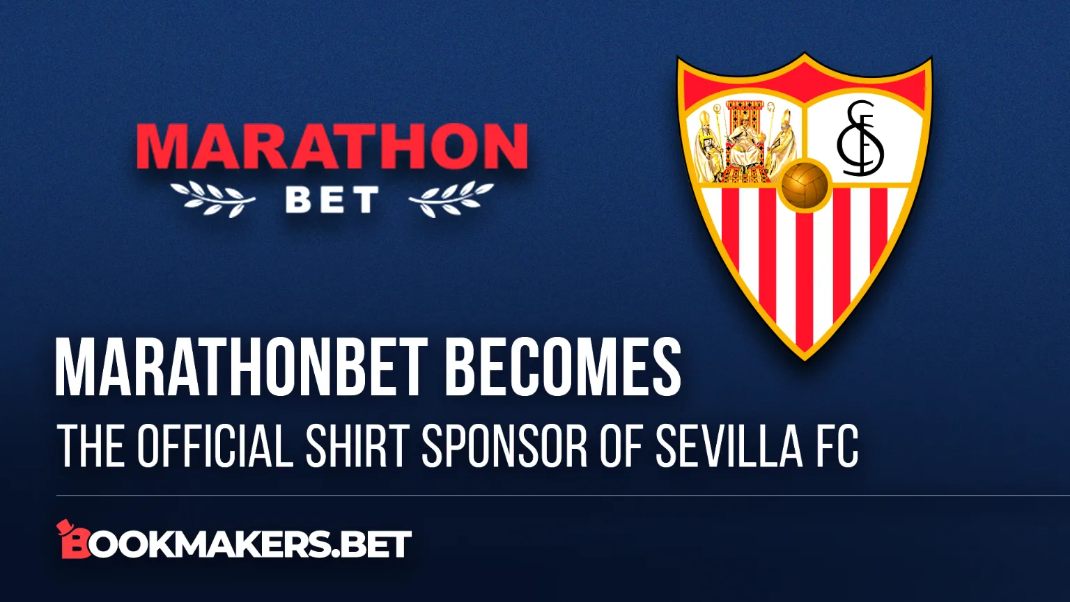 Marathonbet becomes the official shirt sponsor of Sevilla FC