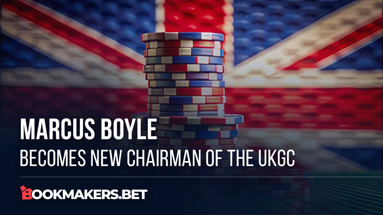 Marcus Boyle becomes new chairman of the UKGC