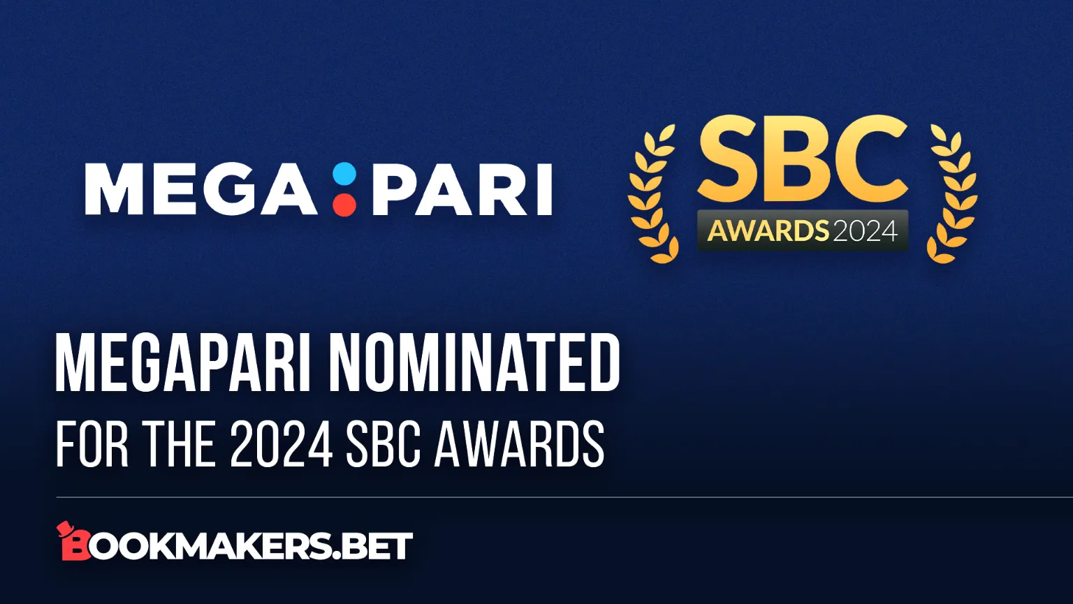 Megapari Nominated For The 2024 SBC Awards