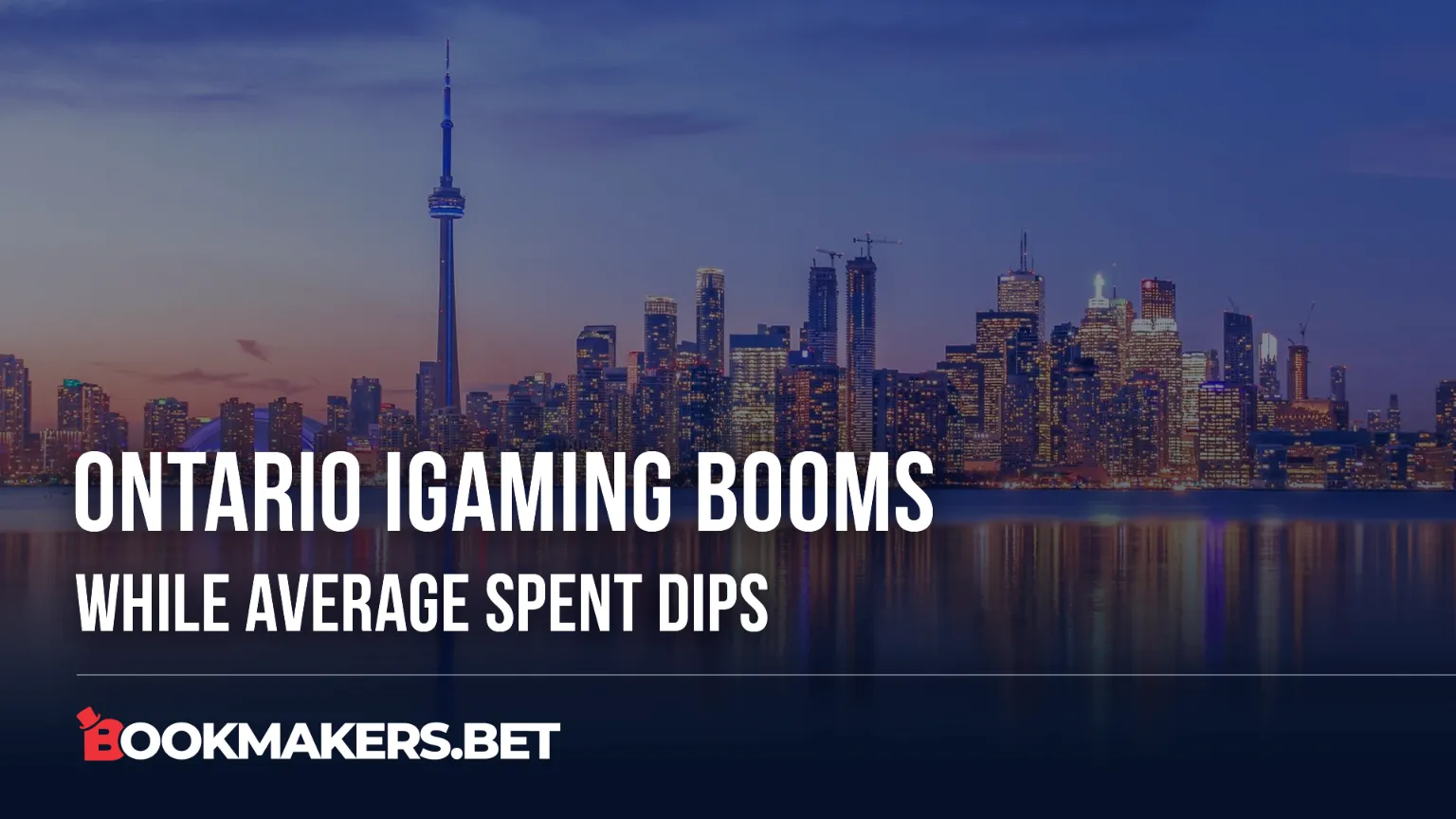 Ontario iGaming Booms While Average Spend Dips
