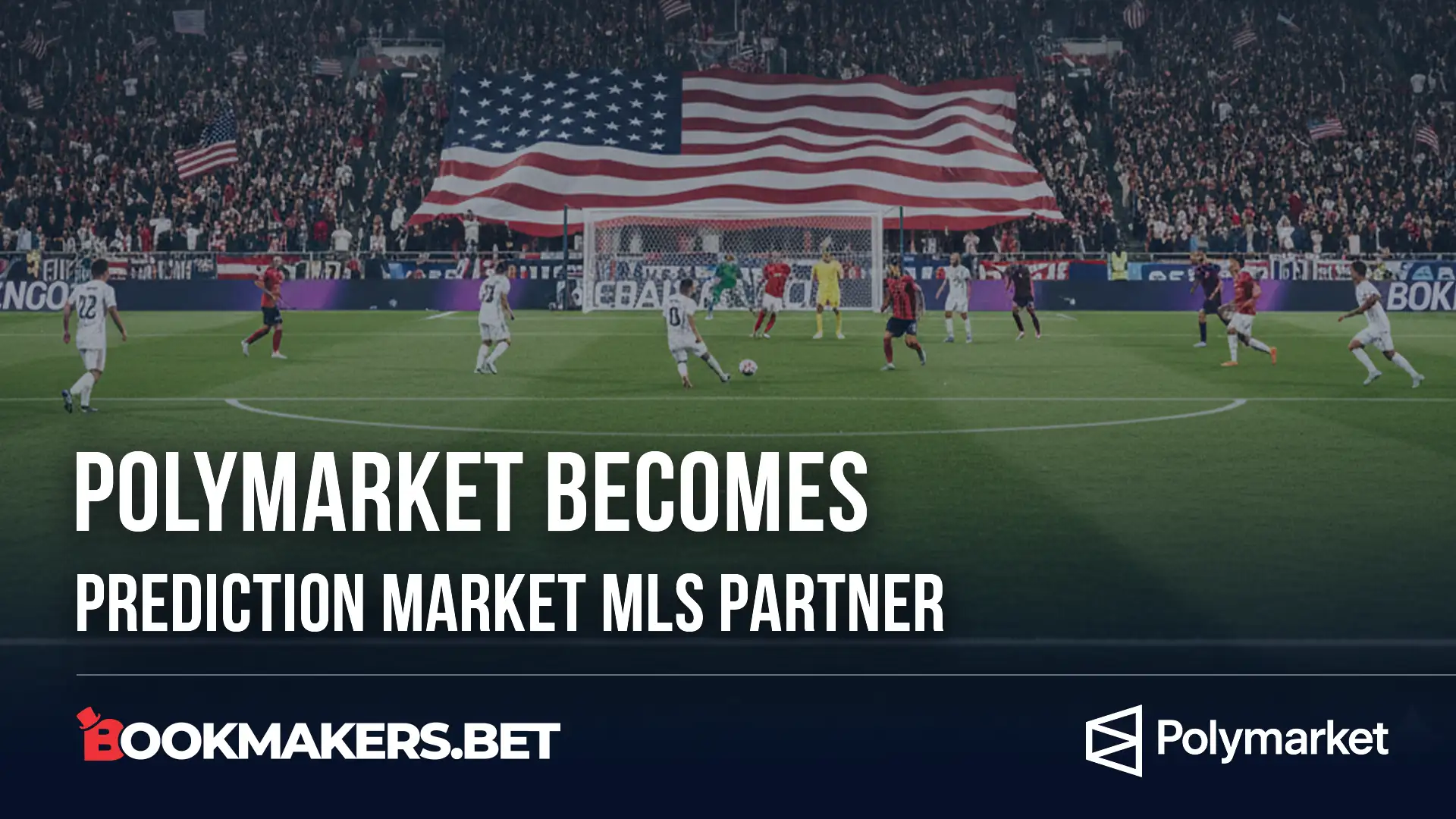 Polymarket Becomes Prediction Market MLS Partner