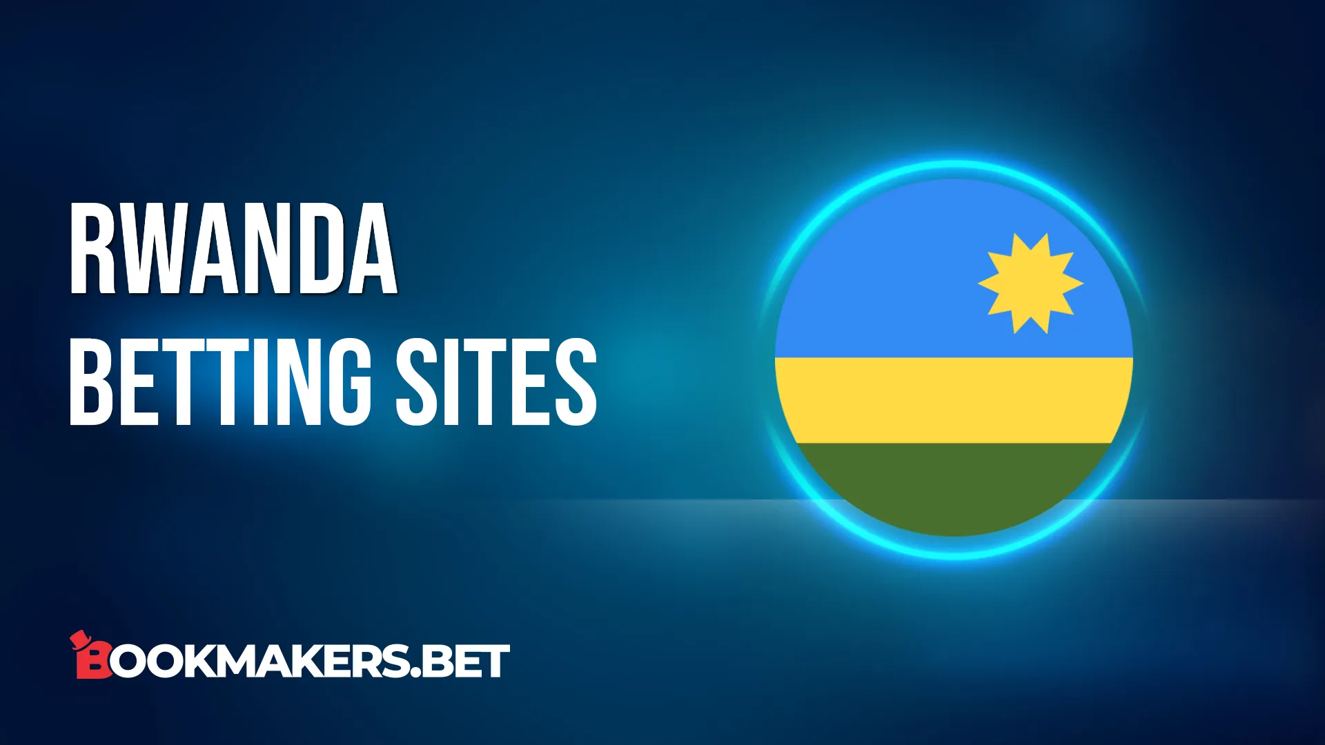 Best Rwanda bookmakers | Sports betting in Rwanda