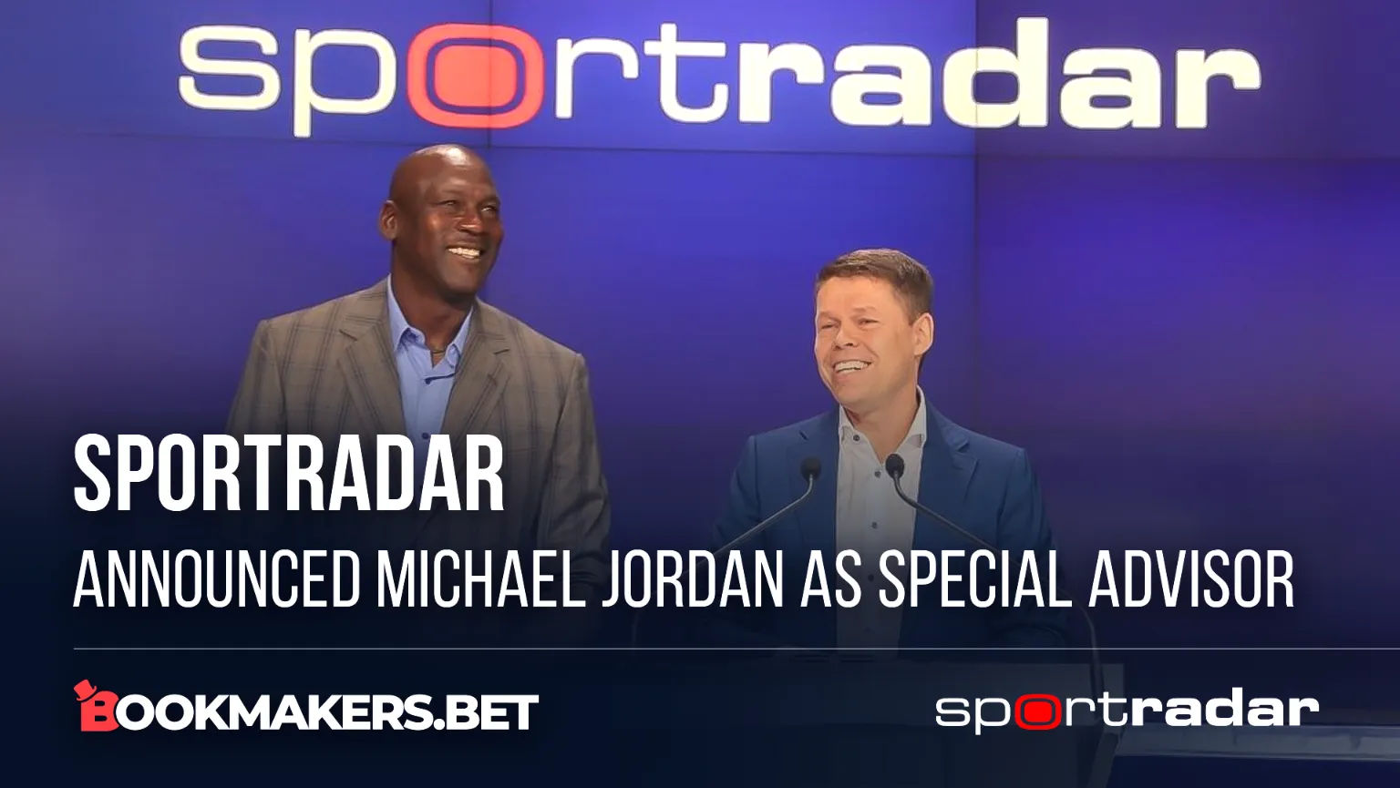 Sportradar announced Michael Jordan as special advisor