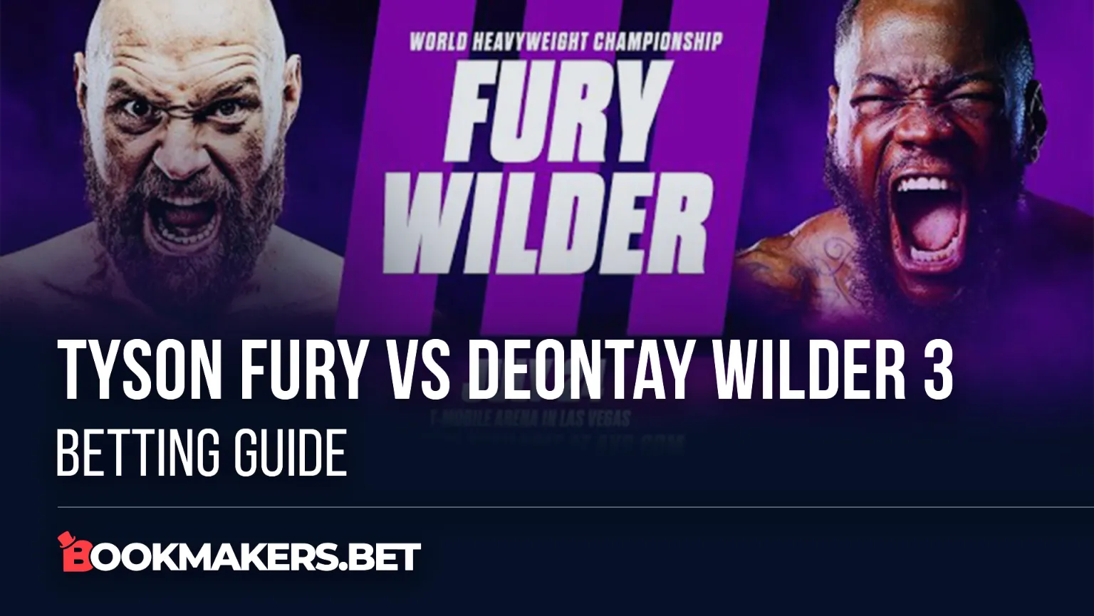 Tyson Fury vs Deontay Wilder 3 betting guide