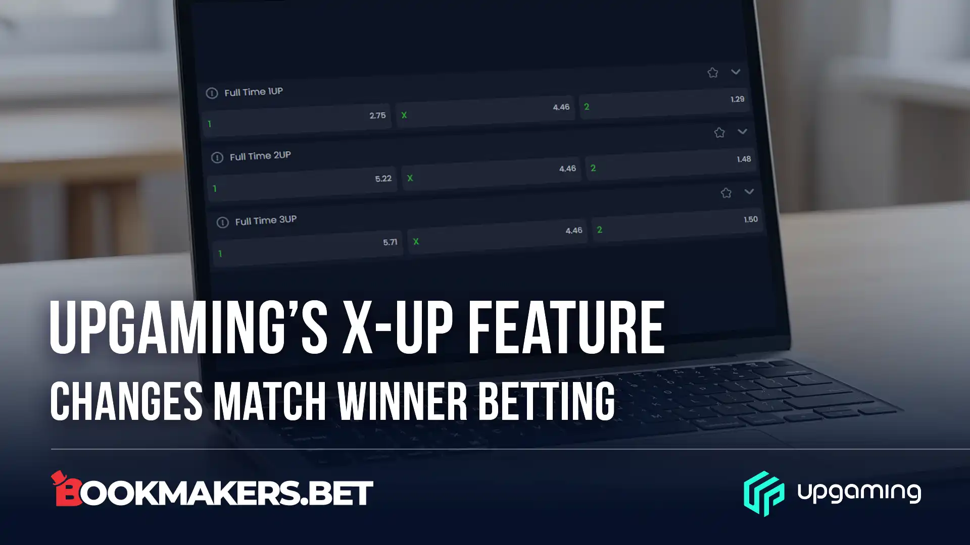 Cover image for Upgaming's X-UP Feature Changes Match Winner Betting